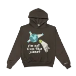 I’m Not From This Planet Hoodie